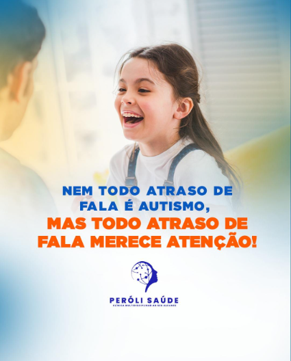 Nem todo atraso de fala é autismo, mas todo atraso de fala merece atenção!